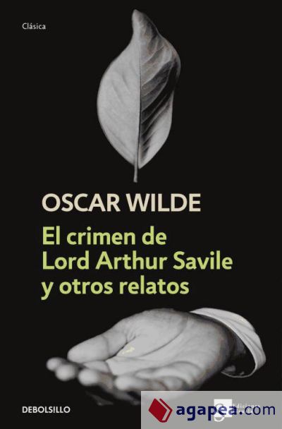 El crimen de Lord Arthur Savile y otros relatos