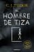 Portada de El hombre de tiza, de C. J. Tudor