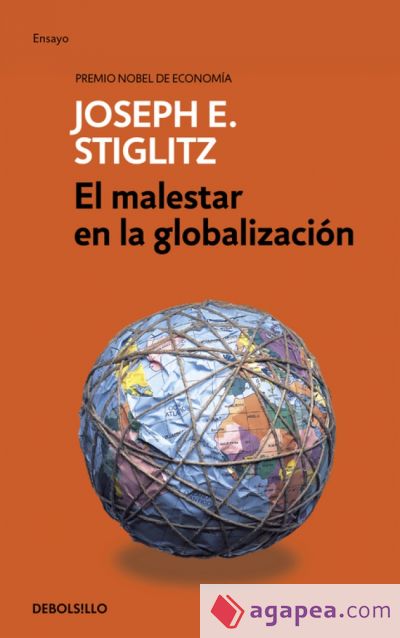 EL MALESTAR DE LA GLOBALIZACION - JOSEPH EUGENE STIGLITZ - 9788490626030