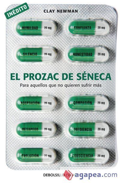 El prozac de Séneca El prozac de Séneca