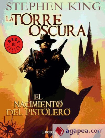 La Torre Oscura 1- El nacimiento del pistolero