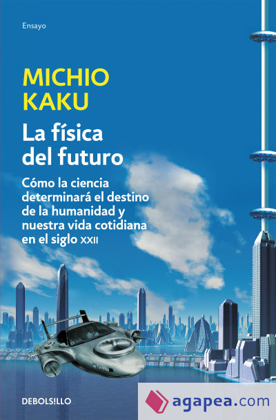 La física del futuro