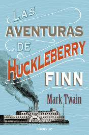 Portada de Las aventuras de Huckleberry Finn