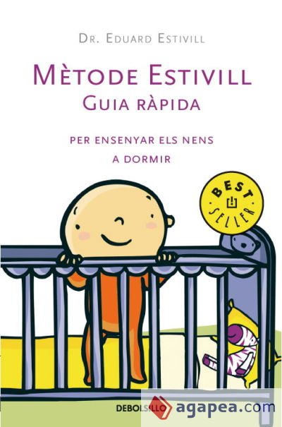 Metode Estivill. Guia ràpida per ensenyar els nens a dormir