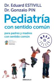 Portada de Pediatría con sentido común para padres y madres con sentido común