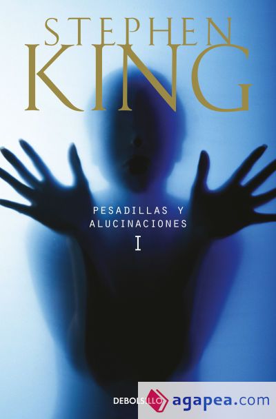 Pesadillas y alucinaciones I Pesadillas y alucinaciones I