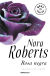 Portada de Rosa negra, de Nora Roberts