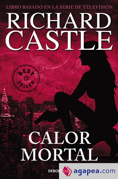 Serie Castle 5. Calor mortal