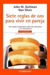 Portada de Siete reglas de oro para vivir en pareja