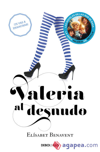 VALERIA AL DESNUDO (SAGA VALERIA 4). BENAVENT, ELISABET. 9788466353762  Librería Sur
