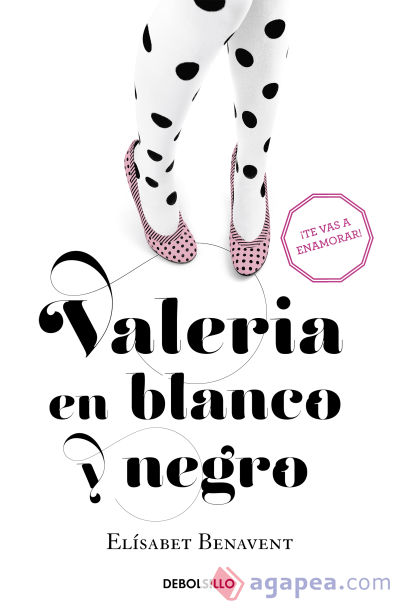 Valeria en blanco y negro (Saga Valeria 3)