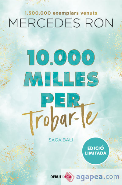 10.000 milles per trobar-te (edició en català) (Bali 2)