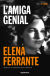 Portada de L'amiga genial (Saga Dues amigues 1), de Elena Ferrante