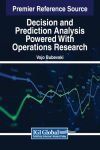 Decision and Prediction Analysis Powered With Operations Research