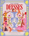 Deesses:guerreres I Heroines De Cultures Antigues