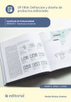 Definición y diseño de productos editoriales. argn0210 - asistencia a la edición