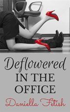 Portada de Deflowered In The Office (Ebook)