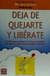 Deja de quererte y liberáte