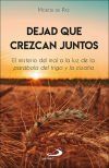 Dejad que crezcan juntos