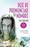 Dej&eacute; de pronunciar tu nombre