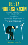 Deje la procrastinación