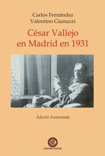 Portada de César Vallejo en Madrid en 1931: Edición aumentada