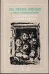 Del Orense antiguo y Otras colaboraciones: Ramón Otero Pedrayo en La Región I (1958-1960)