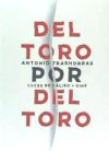 Del Toro por Del Toro