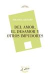 Del amor, el desamor y otros impudores