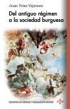 Del antiguo r&eacute;gimen a la sociedad burguesa