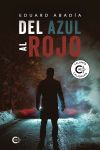 Del azul al rojo