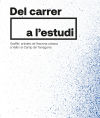 Del carrer a l'estudi