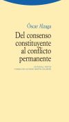 Del consenso constituyente al conflicto permanente