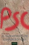 Del fraude hist&oacute;rico del PSC al s&iacute;ndrome de Catalunya