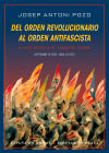 Del orden revolucionario al orden antifascista.