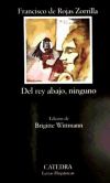 Del rey abajo, ninguno