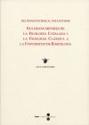 Del romanticisme al noucentisme. Els grans mestres de la filologia catalana i la filologia clàssica a la UB