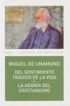 Del sentimiento trágico de la vida // La agonía del cristianismo