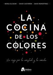 Portada de La cocina de los colores: Un viaje por la amistad y la comida