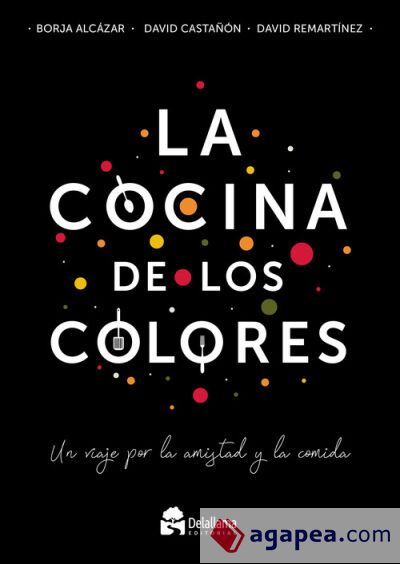 La cocina de los colores: Un viaje por la amistad y la comida