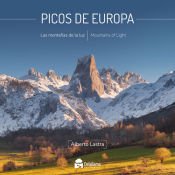 Portada de Picos de Europa: Las montañas de la luz/Mountains of Light