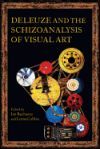 Deleuze and the Schizoanalysis of Visual Art