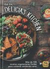 Delicias Kitchen: Más de 100 recetas vegetarianas fáciles para cuidarte comiendo sano