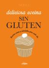 Deliciosa cocina sin gluten