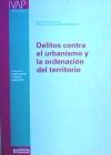 Delitos contra el urbanismo y la ordenación del territorio