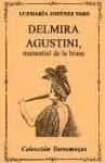 Delmira Agustini, manantial de la brasa