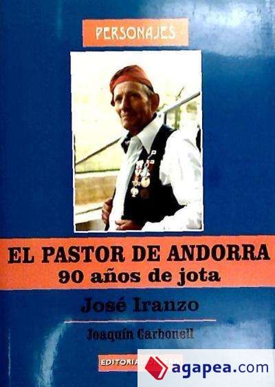 El pastor de Andorra: José Iranzo