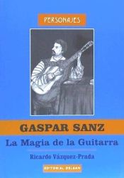 Portada de Gaspar Sanz, la magia de la guitarra