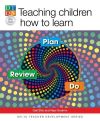 Teaching Children How To Learn. Nueva Edición