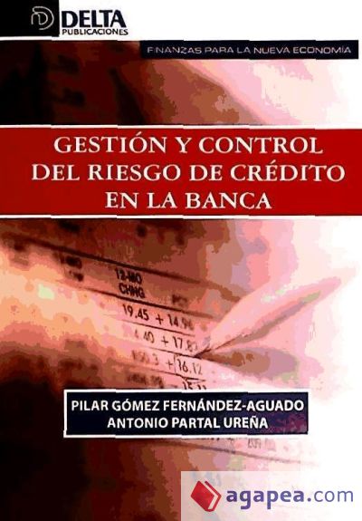 Gestión y control del riesgo de crédito en la banca